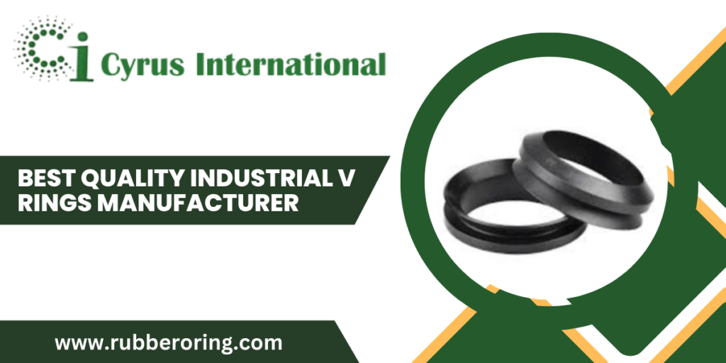 Best Quality Industrial V Rings Manufacturer